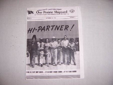Our Prairie Shipyard News Paper