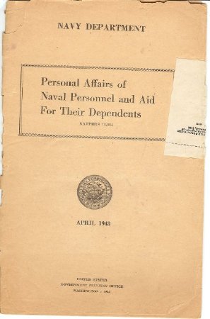 Personal Affairs of Naval Personnel and Aid for Their Dependents